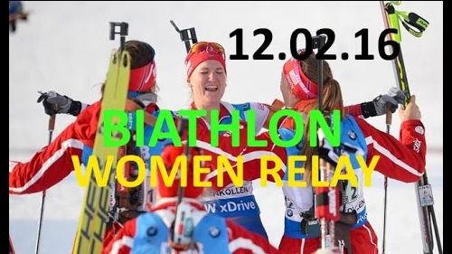 Biathlon / women / relay/ 11.03.2016 / world championship / norway / holmenkollen/ live stream