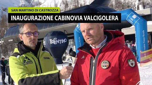 Inaugurazione ufficiale per la cabinovia Valcigolera a San Martino di Castrozza Passo Rolle