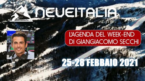 L'agenda del week-end di Giangiacomo Secchi 25 - 28 Febbraio 2021