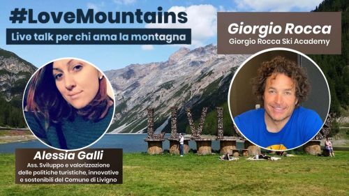 #LoveMountains. Quarto appuntamento con Giorgio Rocca e Alessia Galli da Livigno. “Bellissimo dormire a contatto con la natura"